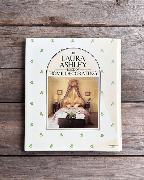 Laura Ashley Book of Home Decorating